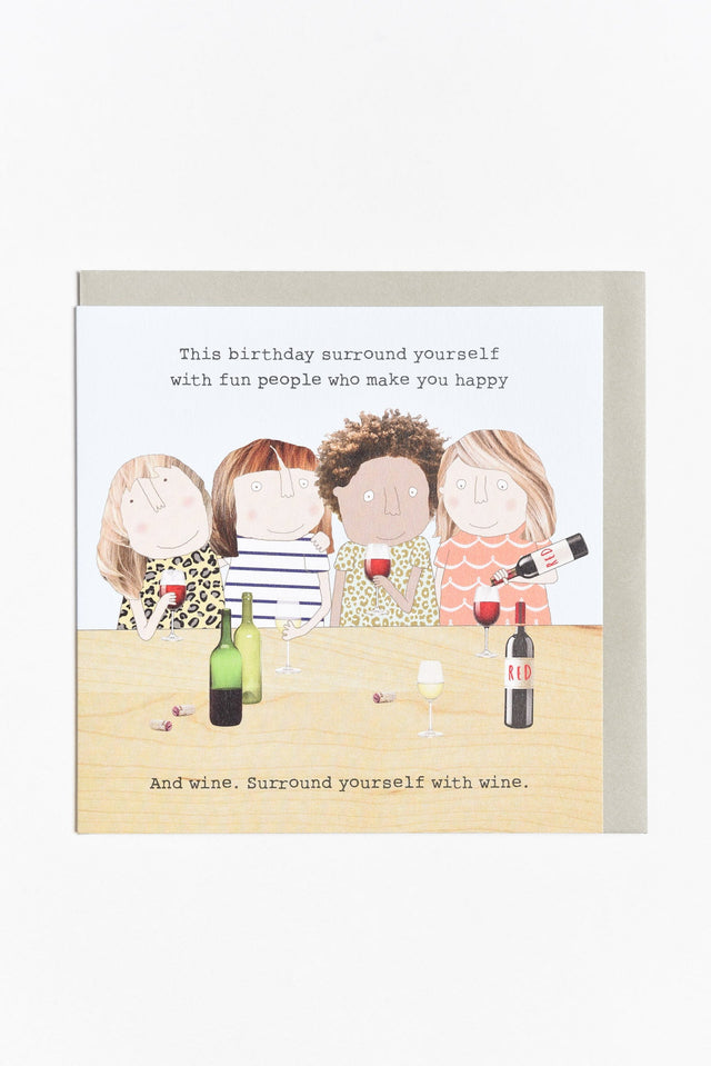 Surround Yourself Birthday Card